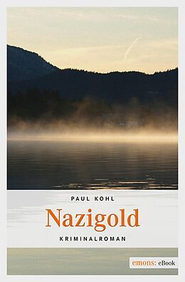 E-Book (epub) Nazigold von Paul Kohl