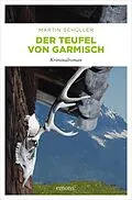E-Book (epub) Der Teufel von Garmisch von Martin Schüller