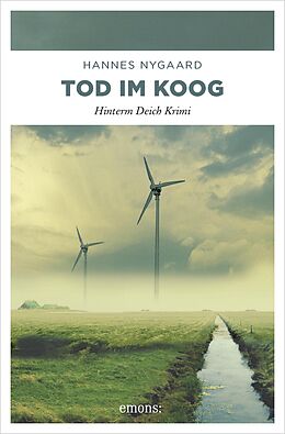 E-Book (epub) Tod im Koog von Hannes Nygaard