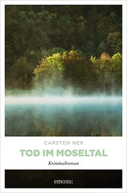 E-Book (epub) Tod im Moseltal von Carsten Neß