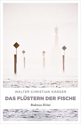 E-Book (epub) Das Flüstern der Fische von Walter Christian Kärger