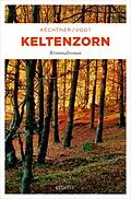 E-Book (epub) Keltenzorn von Uli Aechtner, Belinda Vogt