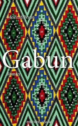 E-Book (epub) Gabun von Meinrad Braun