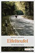 E-Book (epub) Eifelteufel von Rudolf Jagusch