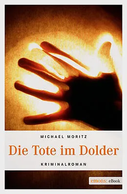 E-Book (epub) Die Tote im Dolder von Michael Moritz
