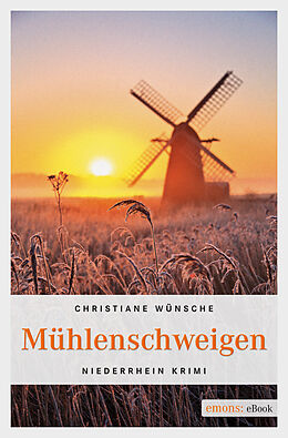 E-Book (epub) Mühlenschweigen von Christiane Wünsche
