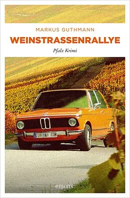E-Book (epub) Weinstraßenrallye von Markus Guthmann