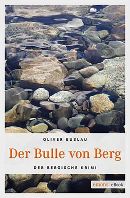 E-Book (epub) Der Bulle von Berg von Oliver Buslau