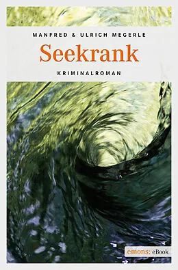 E-Book (epub) Seekrank von Manfred Megerle, Ulrich Megerle