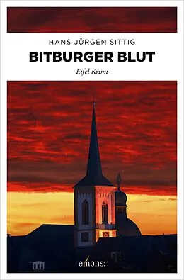 E-Book (epub) Bitburger Blut von Hans-J ürgen Sittig