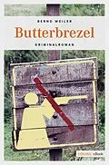E-Book (epub) Butterbrezel von Bernd Weiler