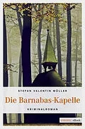 E-Book (epub) Die Barnabas-Kapelle von Stefan Valentin Müller