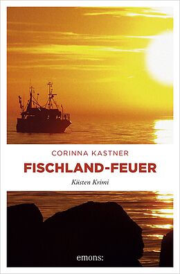E-Book (epub) Fischland-Feuer von Corinna Kastner