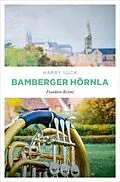 E-Book (epub) Bamberger Hörnla von Harry Luck