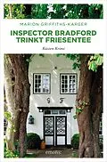 E-Book (epub) Inspector Bradford trinkt Friesentee von Marion Griffith-Karger