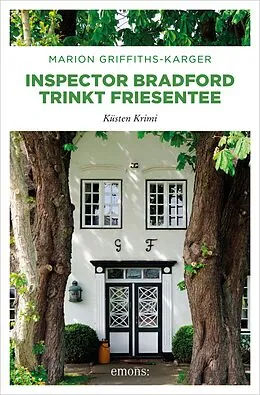 E-Book (epub) Inspector Bradford trinkt Friesentee von Marion Griffith-Karger