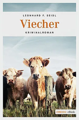 E-Book (epub) Viecher von Leonhard F. Seidl