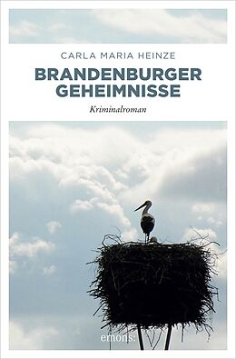 E-Book (epub) Brandenburger Geheimnisse von Carla Maria Heinze