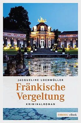 E-Book (epub) Fränkische Vergeltung von Jacqueline Lochmüller