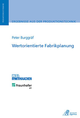 Kartonierter Einband Wertorientierte Fabrikplanung von Peter Burggräf