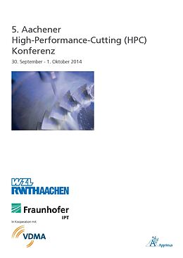 Kartonierter Einband 5. Aachener High-Performance-Cutting (HPC) Konferenz von 