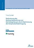 E-Book (pdf) Reduzierung der Geräuschabstrahlung von Getriebegehäusen von Timo Zundel