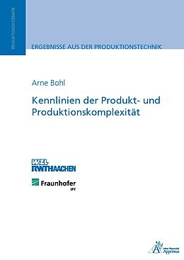 Kartonierter Einband Kennlinien der Produkt- und Produktionskomplexität von Arne Bohl