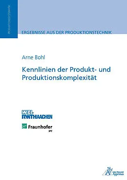 E-Book (pdf) Kennlinien der Produkt- und Produktionskomplexität von Arne Bohl