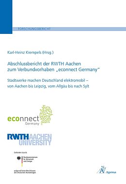 Kartonierter Einband Abschlussbericht der RWTH Aachen zum Verbundvorhaben econnect Germany von 