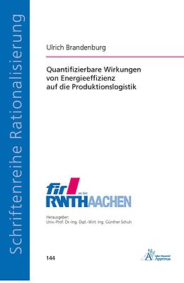 Kartonierter Einband Quantifizierbare Wirkungen von Energieeffizienz auf die Produktionslogistik von Ulrich Brandenburg