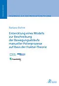 E-Book (pdf) Entwicklung eines Modells zur Beschreibung der Bewegungsabläufe von Barbara Bohne
