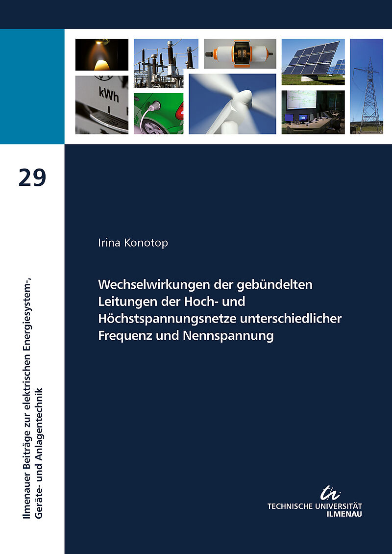 Wechselwirkungen der gebündelten Leitungen der Hoch- und Höchstspannungsnetze unterschiedlicher Frequenz und Nennspannung