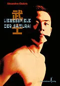 E-Book (pdf) Liebesspiele der Samurai von Alexandros Chakiris