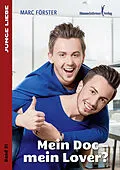 E-Book (pdf) Mein Doc  mein Lover? von Marc Förster