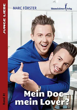 E-Book (pdf) Mein Doc  mein Lover? von Marc Förster