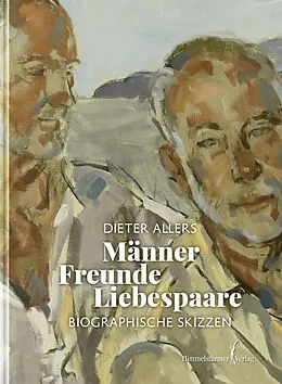 E-Book (epub) Männer - Freunde - Liebespaare von Dieter Allers