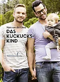 E-Book (epub) Das Kuckuckskind von Hans van der Geest