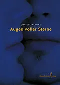 E-Book (epub) Augen voller Sterne von Christian Kurz