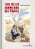 E-Book (epub) 1.500 Meilen Ostwärts von Möhring Dagmar