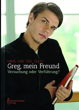 E-Book (epub) Greg, mein Freund von Hans van der Geest