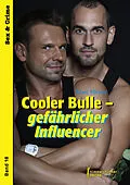 E-Book (pdf) Cooler Bulle - gefährlicher Influencer von Förster Marc