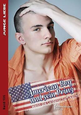 E-Book (epub) American Boy und sein Prinz 5 von Matt Grey