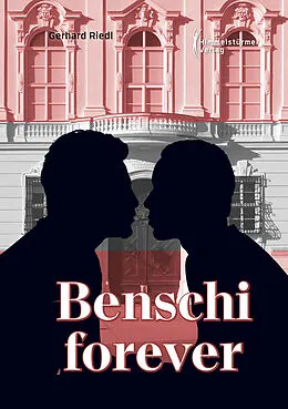 E-Book (epub) Benschi forever von Gerhard Riedl