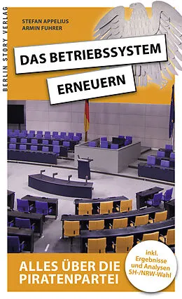E-Book (epub) Das Betriebssystem erneuern von Stefan Appelius, Armin Fuhrer