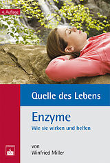 E-Book (pdf) Quelle des Lebens: Enzyme von W. Miller
