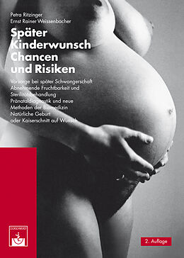 E-Book (epub) Später Kinderwunsch von Petra Ritzinger, Ernst Rainer Weissenbacher