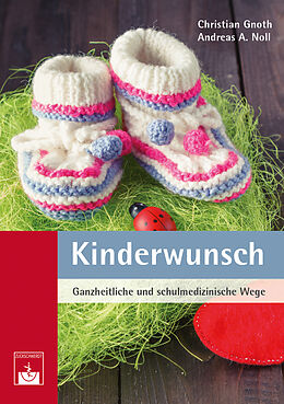 E-Book (pdf) Kinderwunsch von Christian Gnoth, Andreas A. Noll