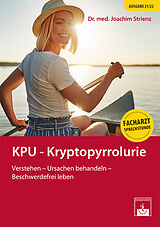 Kartonierter Einband KPU  Kryptopyrrolurie von Joachim Strienz