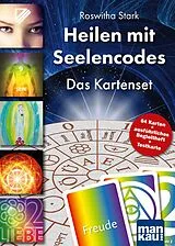 Drucksache (Non) Heilen mit Seelencodes. Das Kartenset von Roswitha Stark