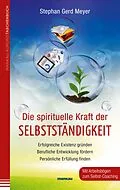 E-Book (pdf) Die spirituelle Kraft der Selbstständigkeit von Stephan Gerd Meyer